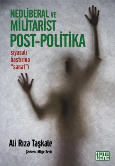 Neoliberal ve Militarist Post - Politika Neoliberal ve Militarist Post - Politika