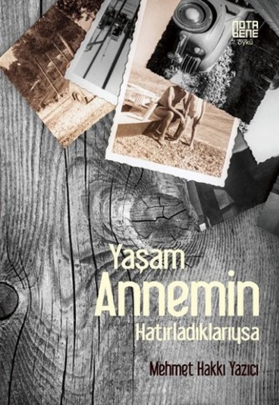 Yaşam Annemin Hatırladıklarıysa Yaşam Annemin Hatırladıklarıysa