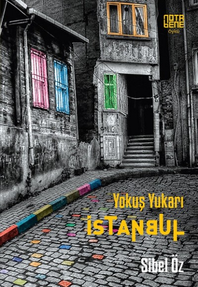 Yokuş Yukarı İstanbul Yokuş Yukarı İstanbul