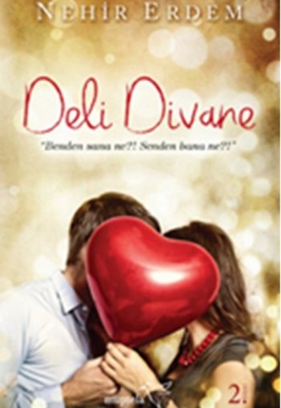 Deli Divane Deli Divane