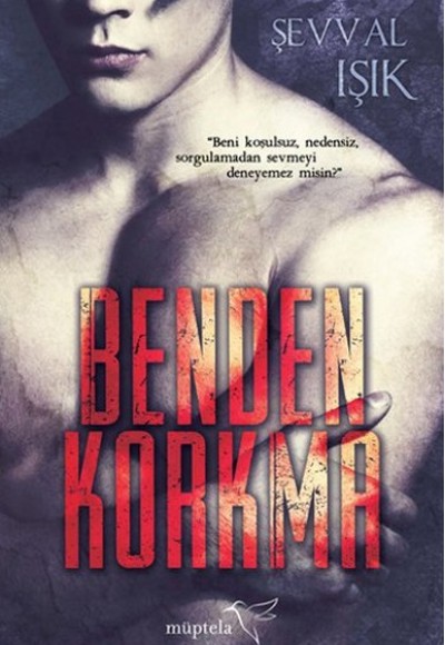 Benden Korkma Benden Korkma