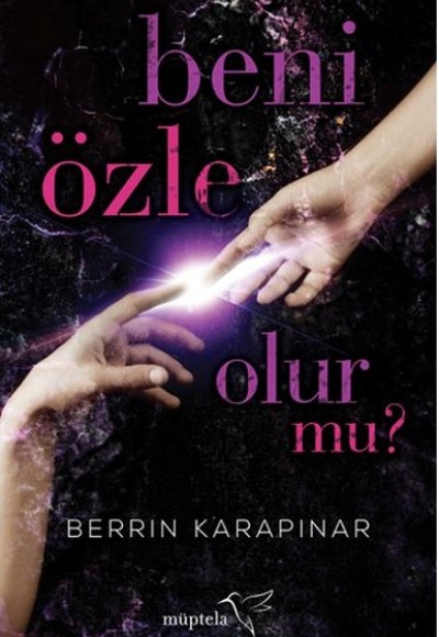 Beni Özle Olur Mu? Beni Özle Olur Mu?