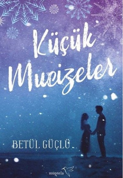 Küçük Mucizeler (Ciltli) Küçük Mucizeler (Ciltli)