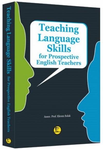 Teaching Language Skills for Prospective English Teachers Teaching Language Skills for Prospective English Teachers