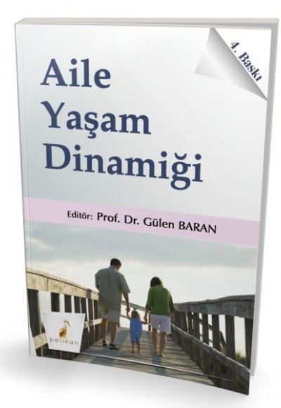 Aile Yaşam Dinamiği Aile Yaşam Dinamiği