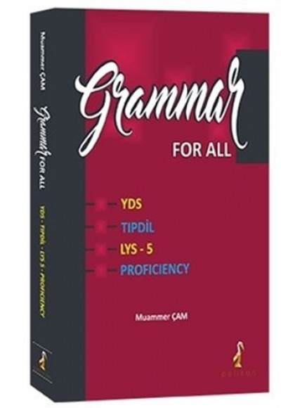 Grammar For All YDS TIPDİL LYS-5 Proficiency Grammar For All YDS TIPDİL LYS-5 Proficiency