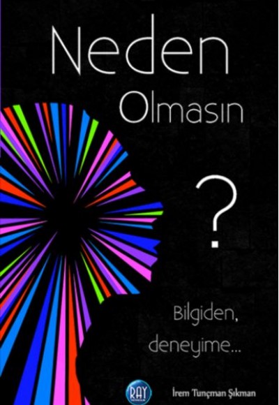 Neden Olmasın? Neden Olmasın?