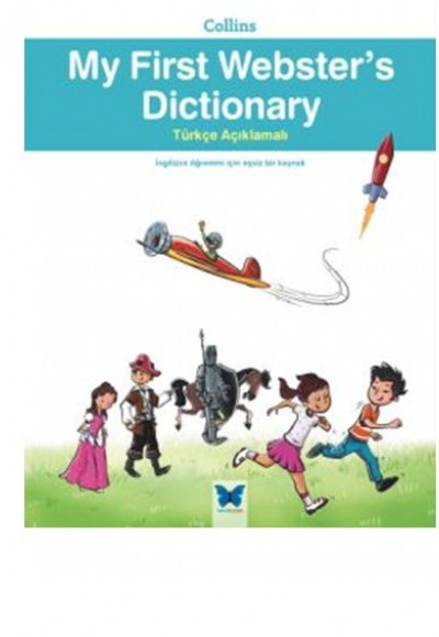 My First Websters Dicitonary My First Websters Dicitonary