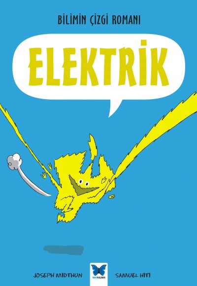 Bilimin Çizgi Romanı - Elektrik Bilimin Çizgi Romanı - Elektrik