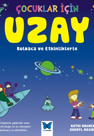 Çocuklar İçin Her Yönüyle Astronomi Çocuklar İçin Her Yönüyle Astronomi