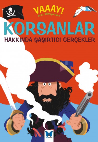 Vaaay! Bunu Bilmiyordum - Korsanlar Hakkında Şaşırtıcı Gerçekler Vaaay! Bunu Bilmiyordum - Korsanlar Hakkında Şaşırtıcı Gerçekler