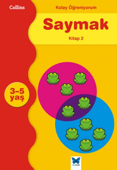 Kolay Öğreniyorum Saymak - Kitap 2 (3-5 Yaş)
