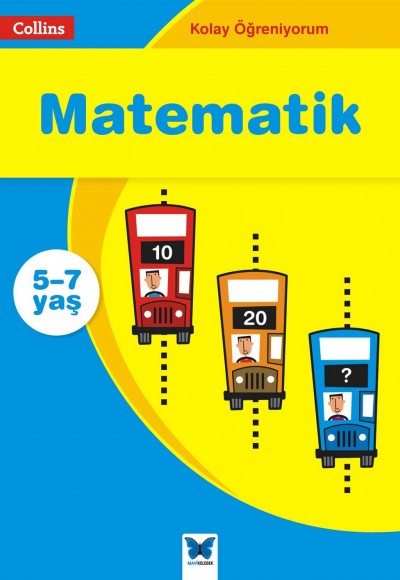 Kolay Öğreniyorum - Matematik (5-7 Yaş) Kolay Öğreniyorum - Matematik (5-7 Yaş)