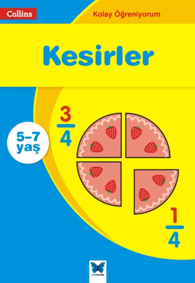 Collins Kolay Öğreniyorum - Kesirler (5-7 Yaş) Collins Kolay Öğreniyorum - Kesirler (5-7 Yaş)