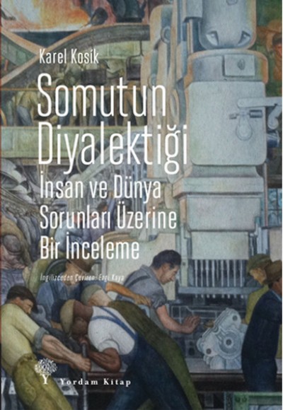 Somutun Diyalektiği Somutun Diyalektiği