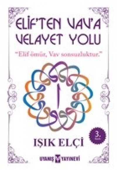 Eliften Vav a Velayet Yolu Eliften Vav a Velayet Yolu