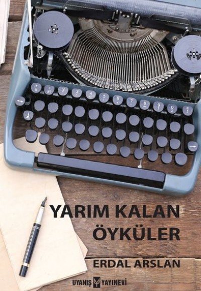 Yarım Kalan Öyküler Yarım Kalan Öyküler