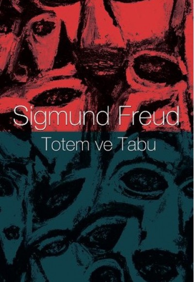 Totem ve Tabu Totem ve Tabu