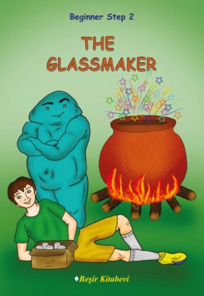 The Glassmaker / Beginner Step 2 The Glassmaker / Beginner Step 2