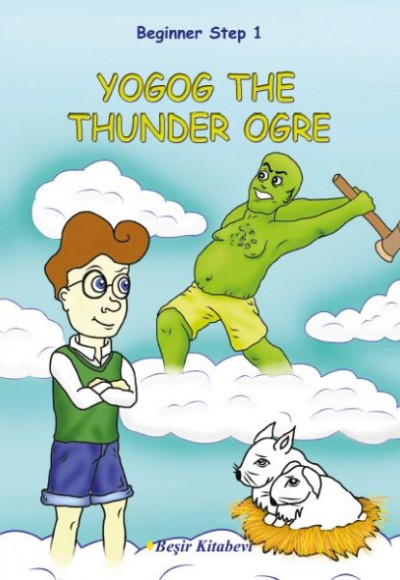 Yogog The Thunder Ogre / Beginner Step 1 Yogog The Thunder Ogre / Beginner Step 1