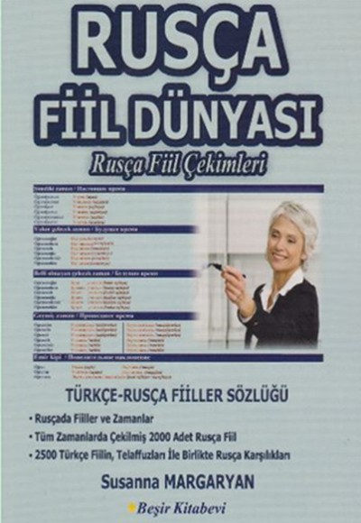 Rusça Fiil Dünyası - Rusça Fiil Çekimleri Rusça Fiil Dünyası - Rusça Fiil Çekimleri