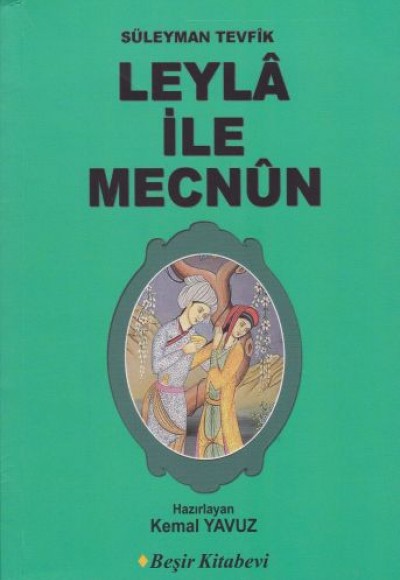 Leyla ile Mecnun Leyla ile Mecnun