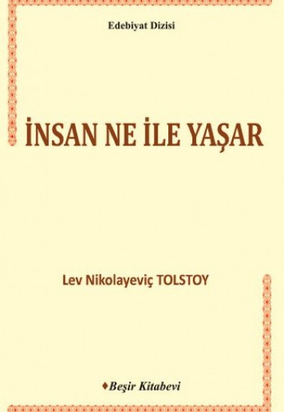 İnsan Ne ile Yaşar İnsan Ne ile Yaşar