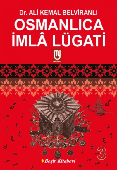 Osmanlıca İmla Lügati 3 Osmanlıca İmla Lügati 3