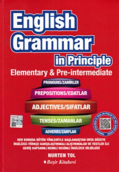 English Grammar İn Principle İngilizce Dilbilgisi - Elementary & Pre Intermediate English Grammar İn Principle İngilizce Dilbilgisi - Elementary & Pre Intermediate