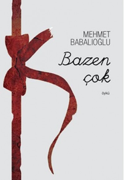 Bazen Çok Bazen Çok