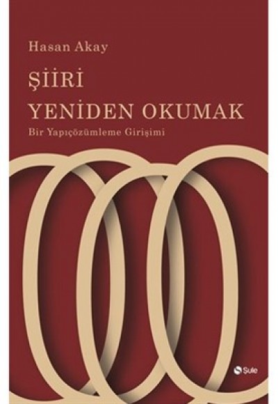 Şiiri Yeniden Okumak Şiiri Yeniden Okumak