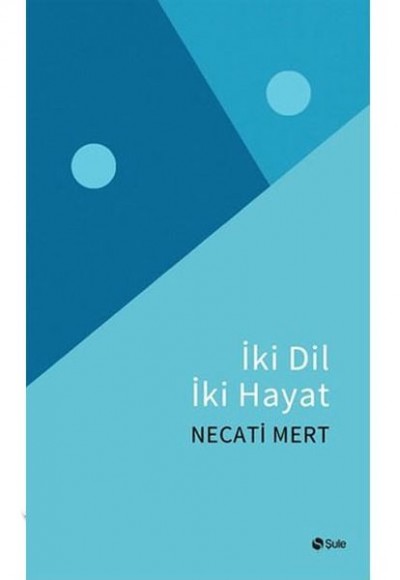İki Dil İki Hayat İki Dil İki Hayat