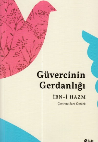Güvercinin Gerdanlığı Güvercinin Gerdanlığı