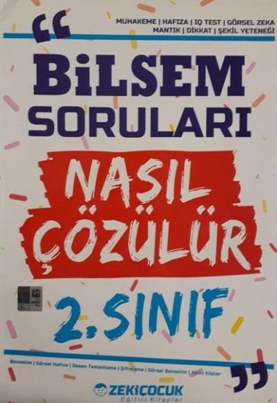 Zeki Çocuk 2. Sınıf Bilsem Soruları Nasıl Çözülür (Yeni) Zeki Çocuk 2. Sınıf Bilsem Soruları Nasıl Çözülür (Yeni)