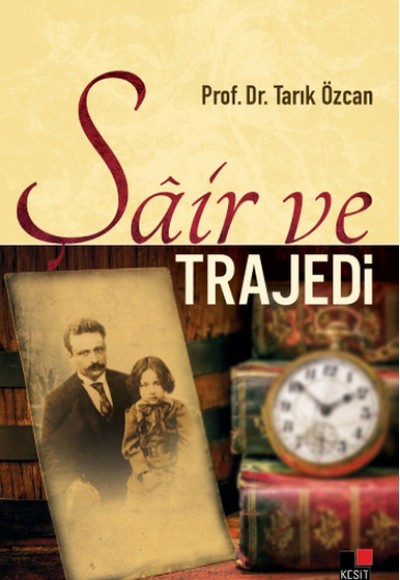 Şair ve Trajedi Şair ve Trajedi