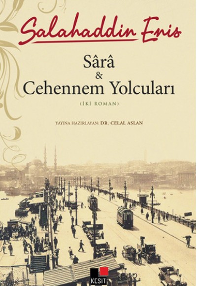 Sara ve Cehennem Yolcuları Sara ve Cehennem Yolcuları