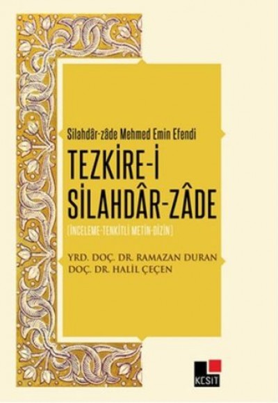 Tezkire-i Silahdar- Zade Tezkire-i Silahdar- Zade