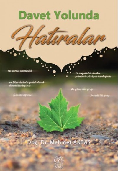 Davet Yolunda Hatıralar Davet Yolunda Hatıralar