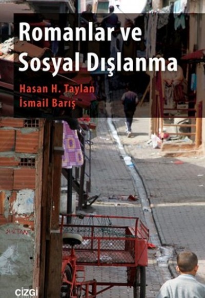 Romanlar ve Sosyal Dışlanma Romanlar ve Sosyal Dışlanma