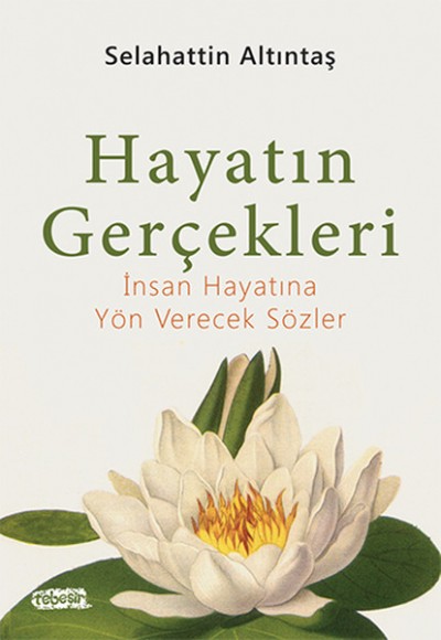 Hayatın Gerçekleri Hayatın Gerçekleri