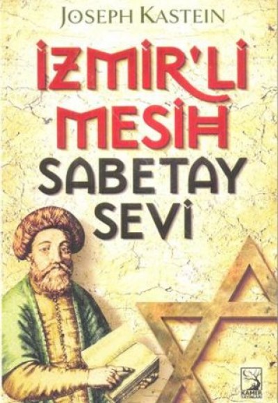 İzmir'li Mesih Sabetay Sevi İzmir'li Mesih Sabetay Sevi