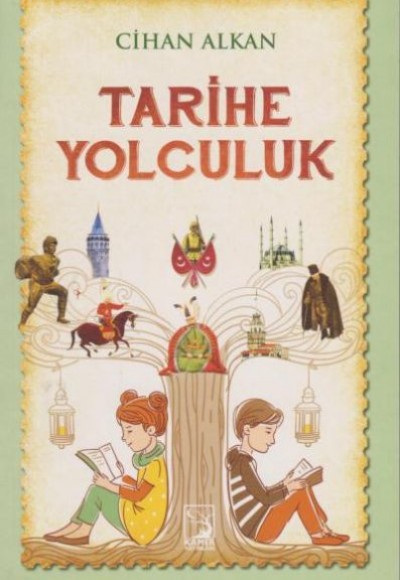 Tarihe Yolculuk Tarihe Yolculuk
