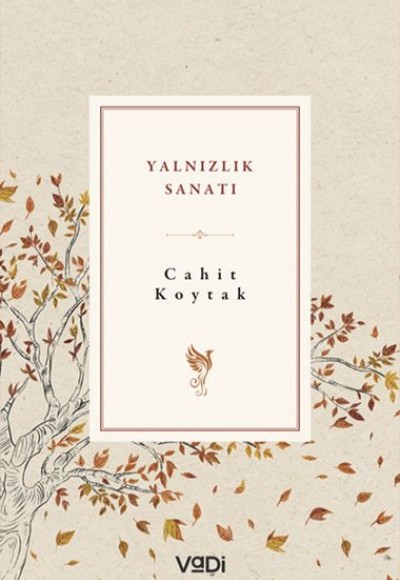 Yalnızlık Sanatı Yalnızlık Sanatı