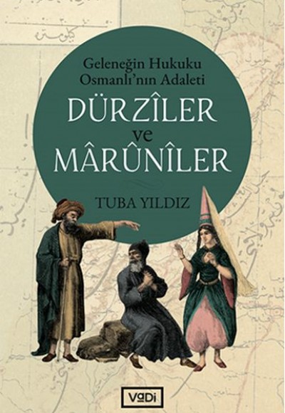 Dürziler ve Marüniler Dürziler ve Marüniler