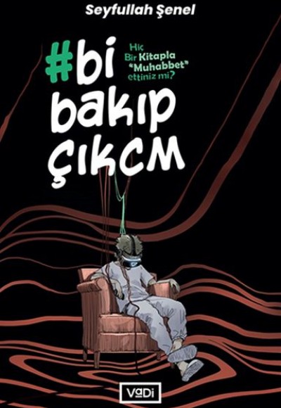 Bi Bakıp Çıkcm Bi Bakıp Çıkcm