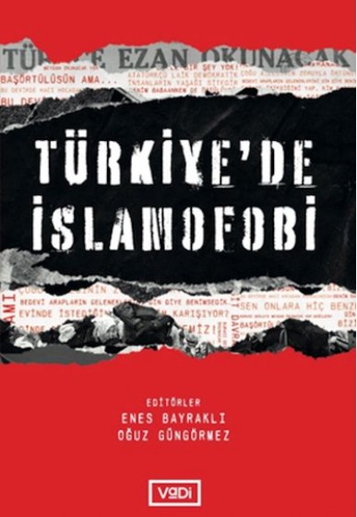 Türkiye’de İslamofobi Türkiye’de İslamofobi