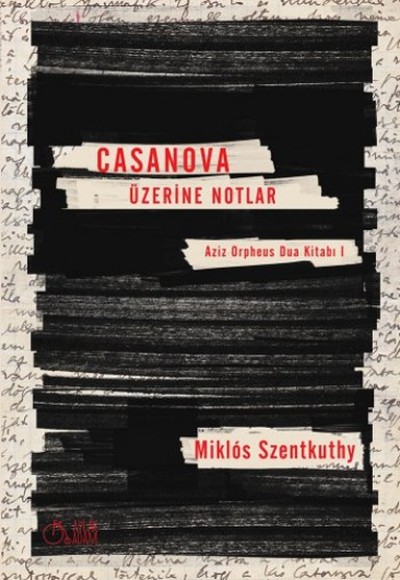 Casanova Üzerine Notlar Casanova Üzerine Notlar