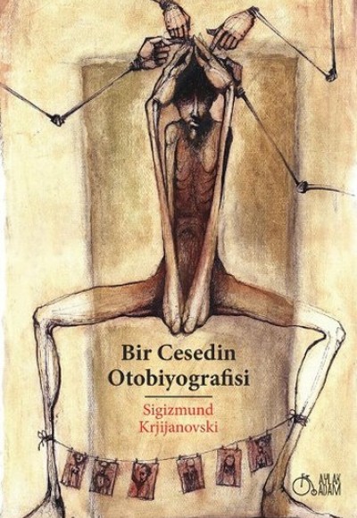 Bir Cesedin Otobiyografisi Bir Cesedin Otobiyografisi
