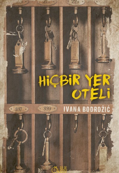 Hiçbir Yer Oteli Hiçbir Yer Oteli