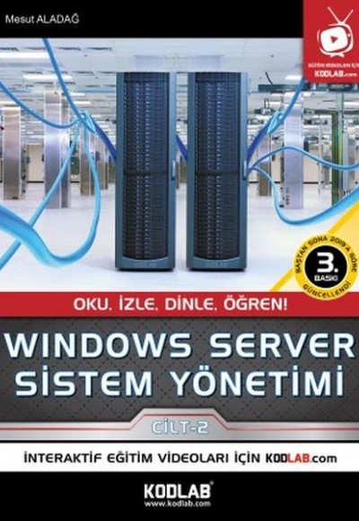 Windows Server Sistem Yönetimi 2. Cilt Windows Server Sistem Yönetimi 2. Cilt